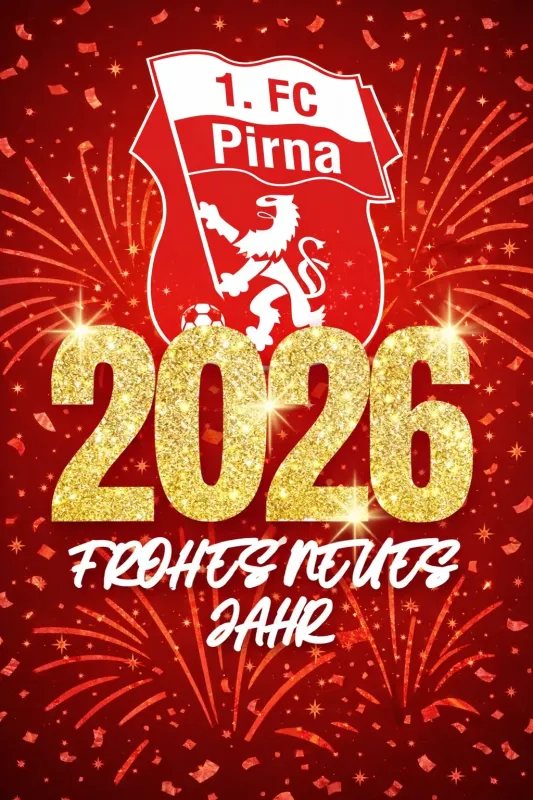 🎄⚽ Gemeinsam stark – Weihnachts- und Neujahrsgrüße des 1. FC Pirna ⚽🎆
